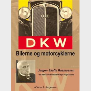 DKW bilerne og motorcyklerne