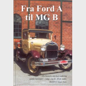 Fra Ford A til MGB