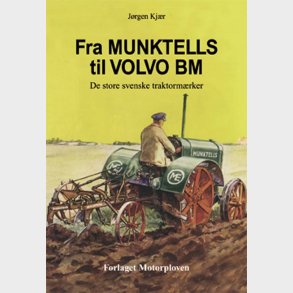 Fra Munktells til Volvo BM