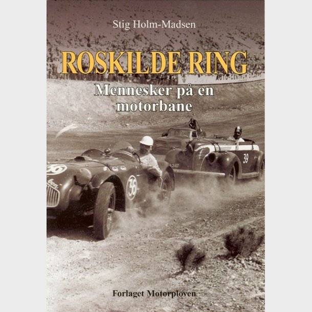 Roskilde Ring - Mennesker p en motorbane