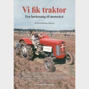 Vi fik traktor